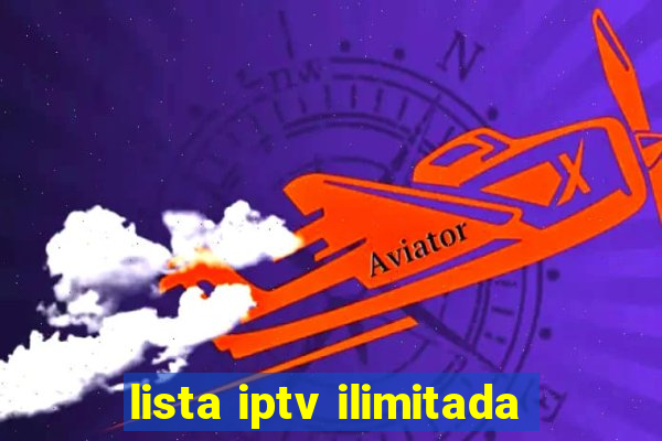 lista iptv ilimitada